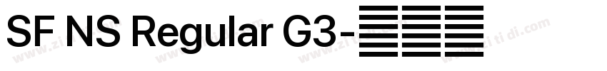 SF NS Regular G3字体转换 SF NS Regular G3字体转换